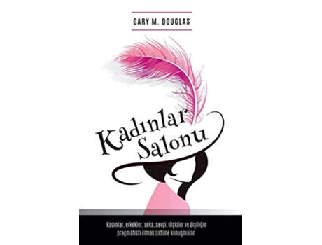 Livro Kad305nlar Salonu Salon des Femme Turkish de Gary M Douglas (Turco)