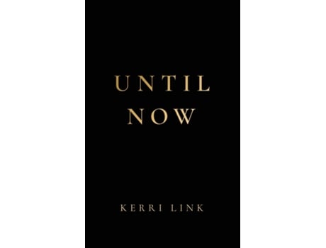 Livro Until Now de Kerri Link (Inglês)
