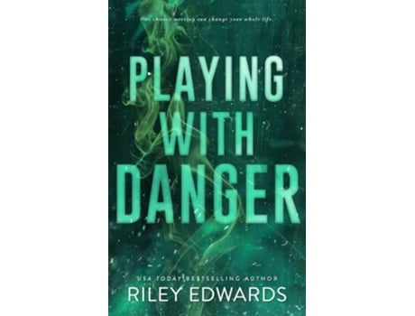 Livro Playing With Danger de Riley Edwards (Inglês)