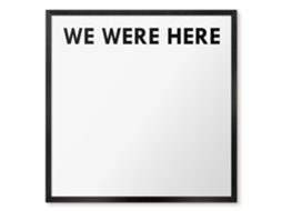 Magnetic Glass Board We Were Here For The Hall Espelharte (50x50 Cm)
