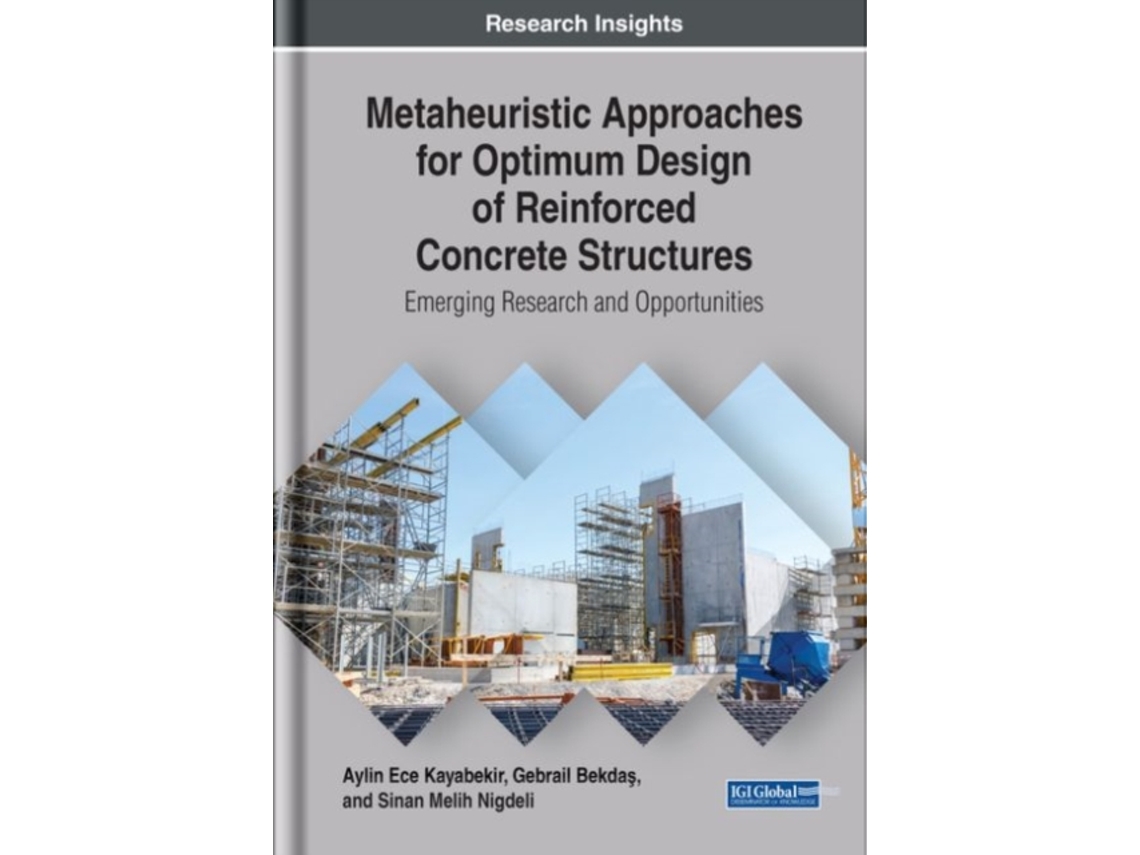 Livro Metaheuristic Approaches for Optimum Design of Reinforced Concrete Structures de Aylin Ece Kayabekir (Inglês - Capa Dura)