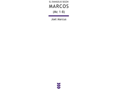 Livro El Evangelio Según Marcos de Joel Marcus