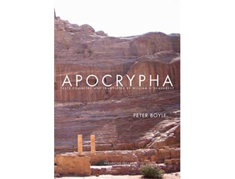 Livro Apocrypha Texts Collected and Translated by William OShaunessy de Peter Boyle (Inglês)