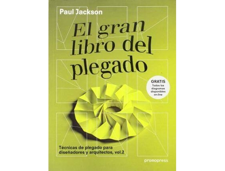 Livro El gran libro del plegado : técnicas de plegado para diseñadores y arquitectos 2 de Jackson Paul (Espanhol)