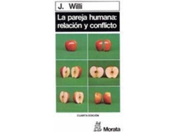 Livro Pareja Humana, Relacion Conflicto de J Willi (Espanhol)