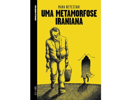 Livro Uma Metamorfose Iraniana de Mana Neyestani (Português - Capa Dura)