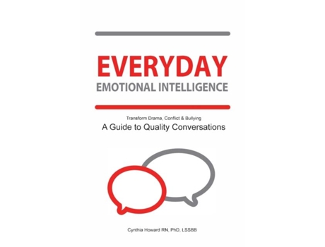 Livro Everyday Emotional Intelligence De Howard Rn, Phd Lssbb Et Al. (inglês)