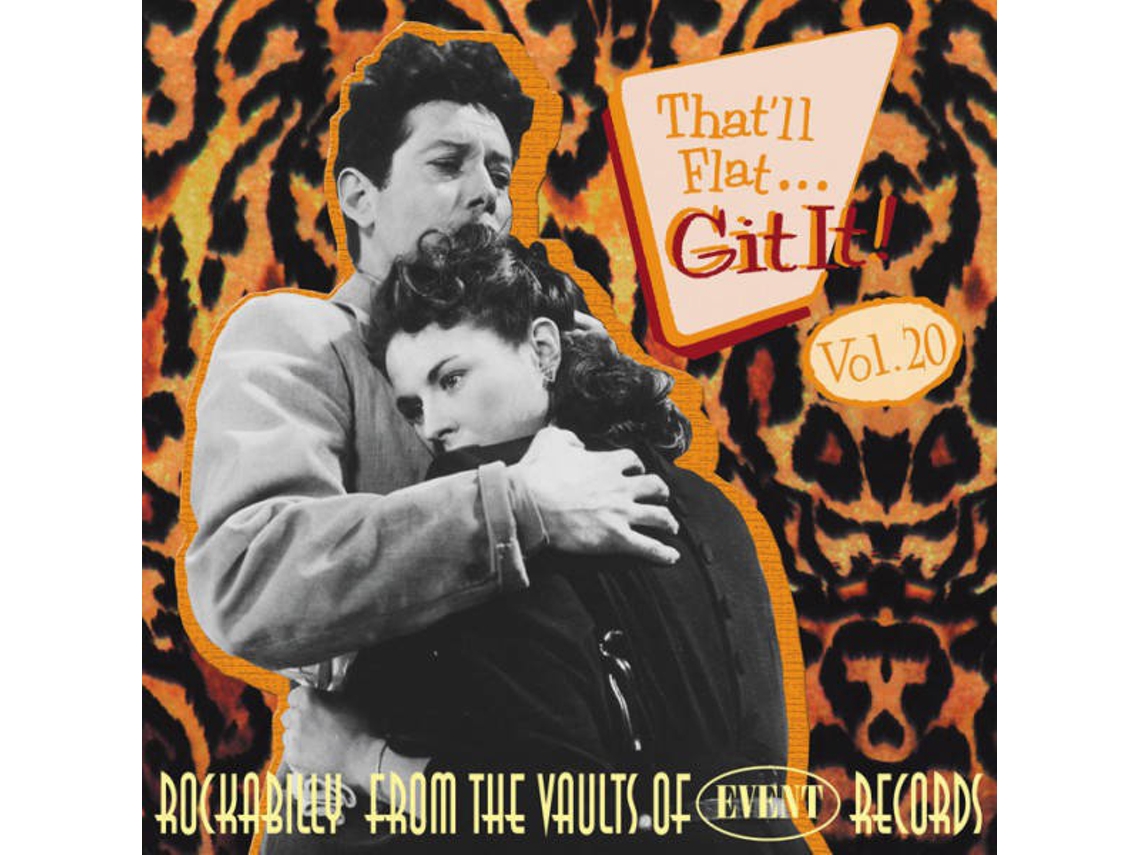 CD That'll Flat ... Git It! Vol. 2: Rockabilly From The Vaults Of US Decca Records (1CDs)