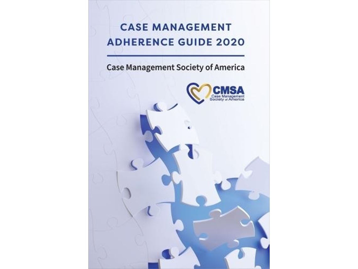 Livro Case Management Adherence Guide 2020 de Case Management Society Of America (Inglês)