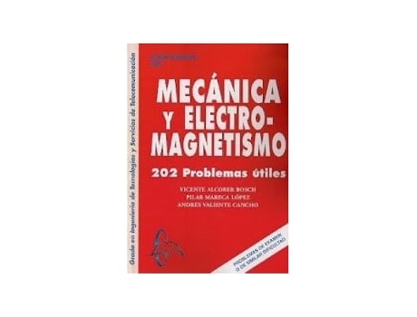 Livro Mecánica Y Electro-magnetismo Da Editorial Garcia Maroto Editors De Desconocido (espanhol)