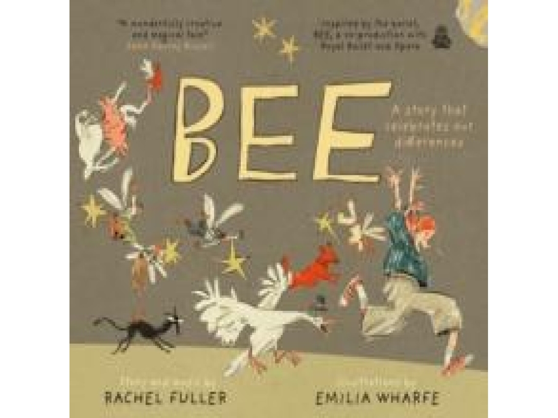 Livro BEE A story that celebrates our differences de Rachel Fuller (Inglês)
