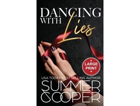 Livro Dancing With Lies A Billionaire Best Friends Brother Contemporary Romance de Summer Cooper (Inglês)