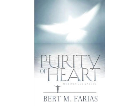 Livro Purity of Heart Rev. Bert M. Farias (Inglês)