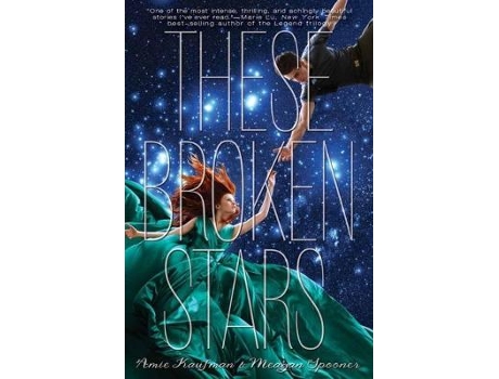Livro these broken stars de amie kaufman (inglês)