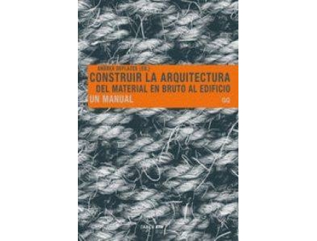 Livro Construir La Arquitectura