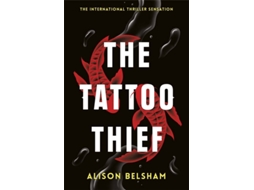 Livro Tattoo Thief de Alison Belsham (Inglês)