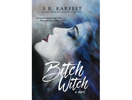 Livro Bitch Witch de SR Karfelt (Inglês)