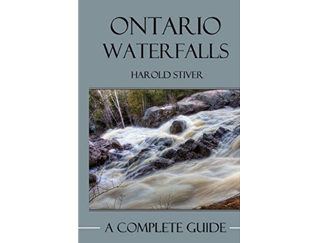 Livro Ontario Waterfalls Color de Mr Harold Stiver (Inglês)