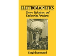 Livro Electromagnetics Theory Techniques and Engineering Paradigms de Giorgio Franceschetti (Inglês)