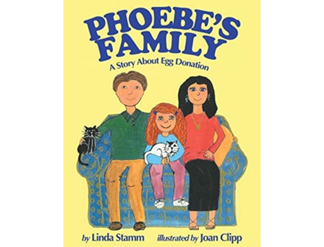 Livro Phoebes Family A Story About Egg Donation de Linda Stamm (Inglês)