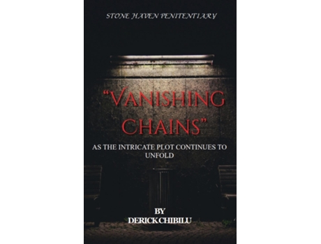 Livro Vanishing Chains de DERICK CHIBILU (Inglês)