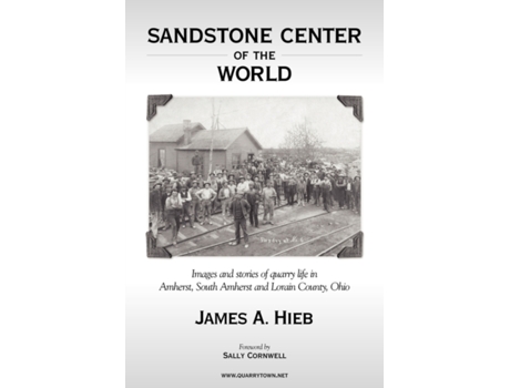 Livro Sandstone Center of the World James Hieb (Inglês)