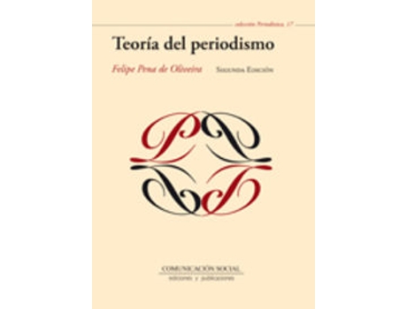 Livro Teoría Del Periodismo de Felipe Pena De Oliveira (Espanhol)