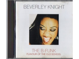 CD Beverley Knight - The B-Funk: Flavour Of The Old School