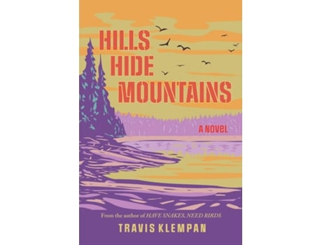 Livro Hills Hide Mountains de Travis Klempan (Inglês)