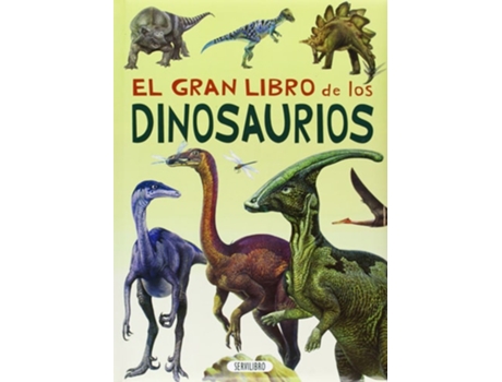 Livro Gran Libro De Los Dinosaurios  de Dinosaurios (Espanhol)