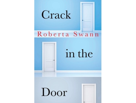 Livro Crack In The Door De Roberta Swann (inglês)