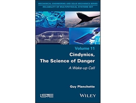 Livro Cindynics, The Science of Danger de Guy Planchette (Inglês - Capa Dura)