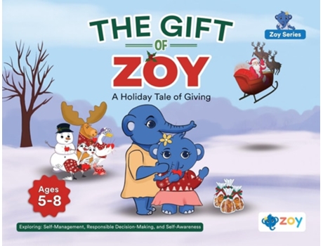 Livro The Gift of Zoy A Holiday Tale of Giving de Zoy LLC (Inglês)