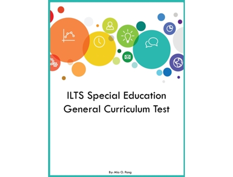 Livro ILTS Special Education General Curriculum Test de Mia O Pang (Inglês)