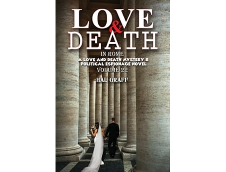 Livro Love and Death in Rome de Hal Graff (Inglês)
