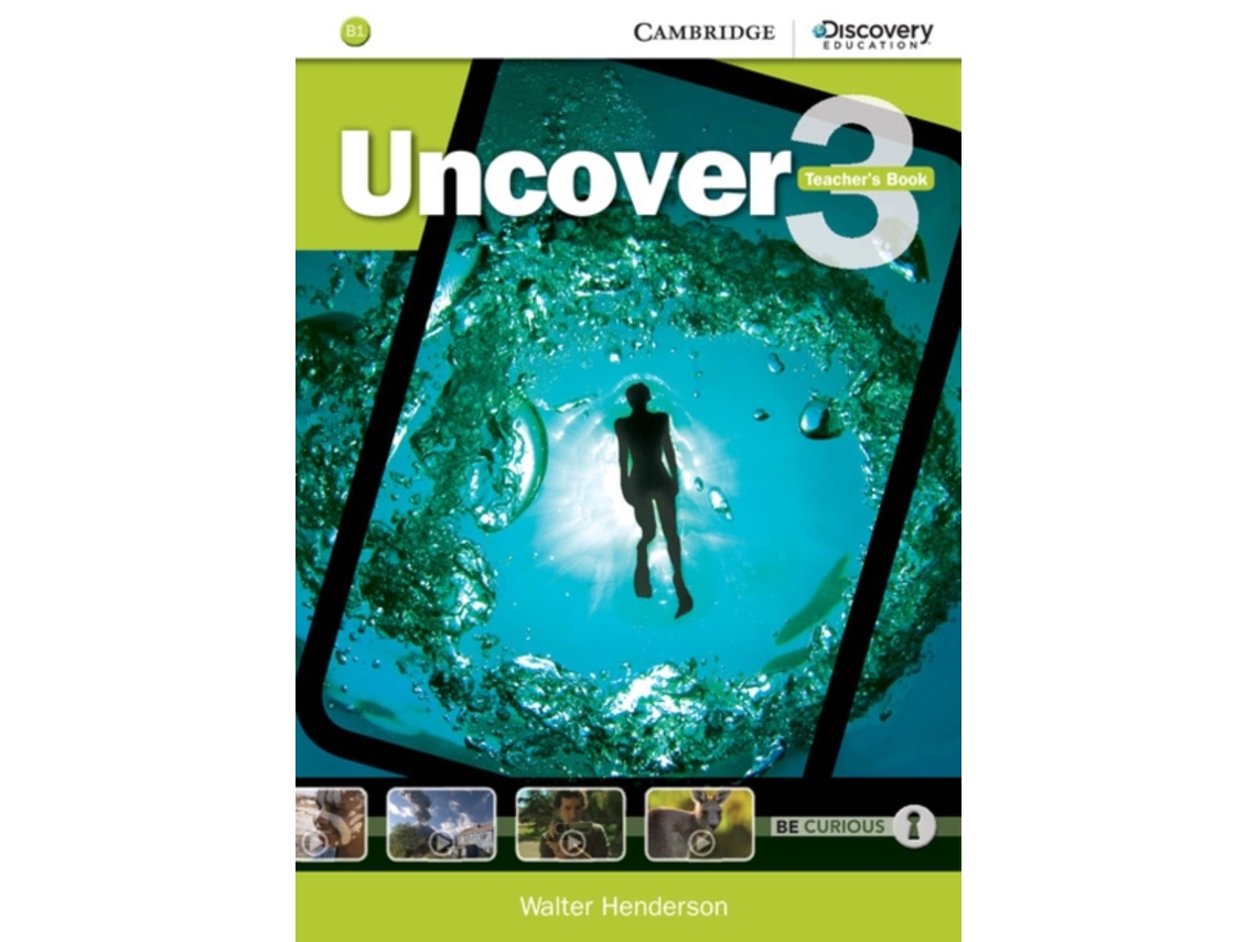 Uncover Level 3 Teacher's Book .