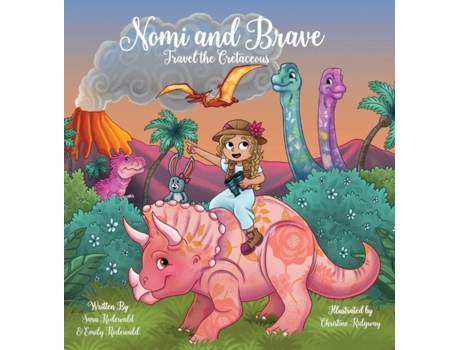 Livro Nomi Amp Brave Travel The Cretaceous De Emily Rodewald (inglês)