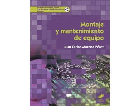 Livro Montaje Y Mantenimiento Del Equipo 2019 de Juan Moreno Pérez (Espanhol)