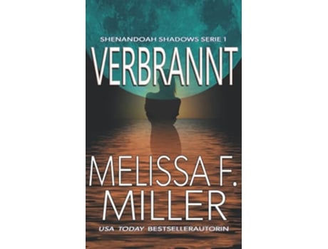 Livro Verbrannt Shenandoah Shadows Serie German Edition de Melissa F Miller (Alemão)