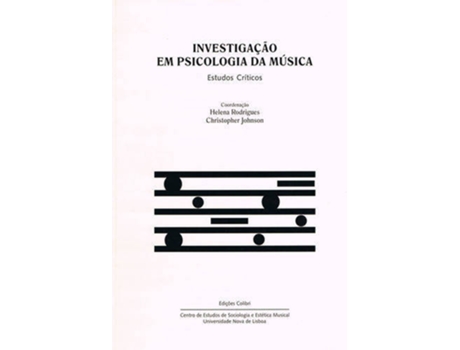 Livro Investigação Em Psicologia Da Música - Estudos Críticos