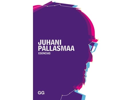 Livro ESENCIAS de Juhani Pallasmaa