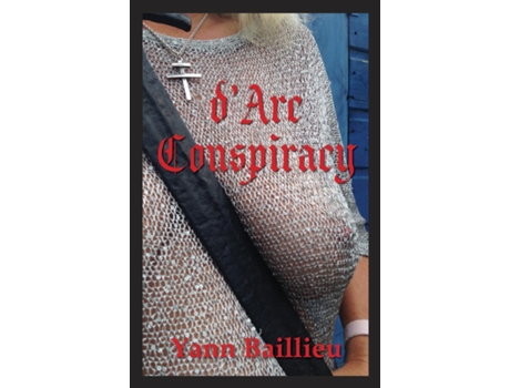 Livro Darc Conspiracy De Yann Baillieu (inglês)