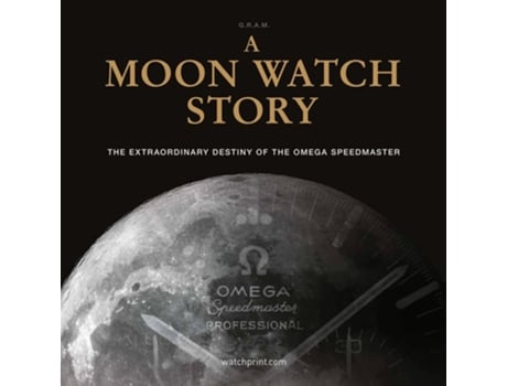 Livro A Moon Watch Story de Collective (Collective Gram Gram (Inglês - Capa Dura)