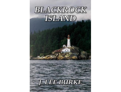 Livro Blackrock Island de J Lee Burke (Inglês)