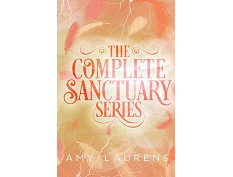 Livro The Complete Sanctuary Series de Amy Laurens (Inglês)