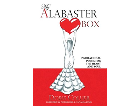 Livro My Alabaster Box Inspirational Poems For The Heart and Soul de Doris Collier (Inglês)