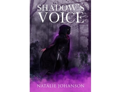 Livro Shadows Voice De Natalie Johanson (inglês)
