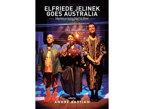 Livro elfriede jelinek goes australia de andre bastian (inglês)