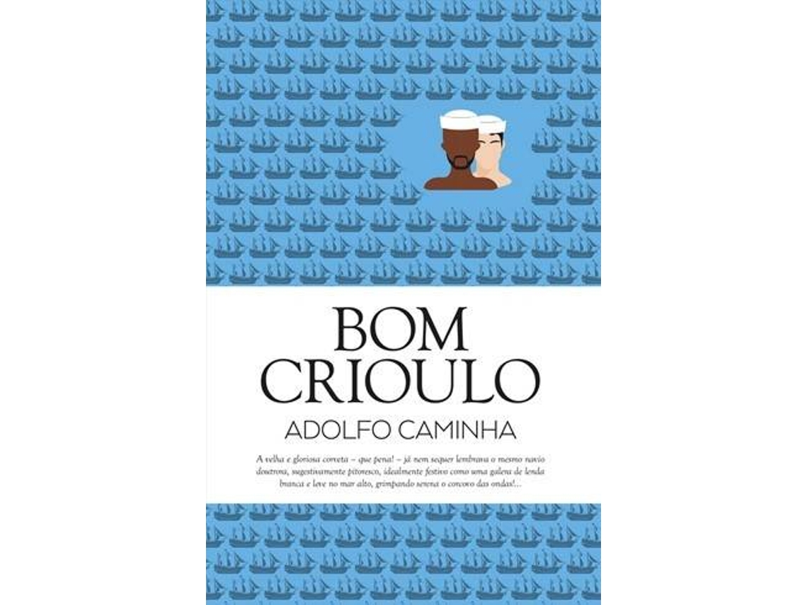 Livro Bom Crioulo de Adolfo Caminha (Português do Brasil)