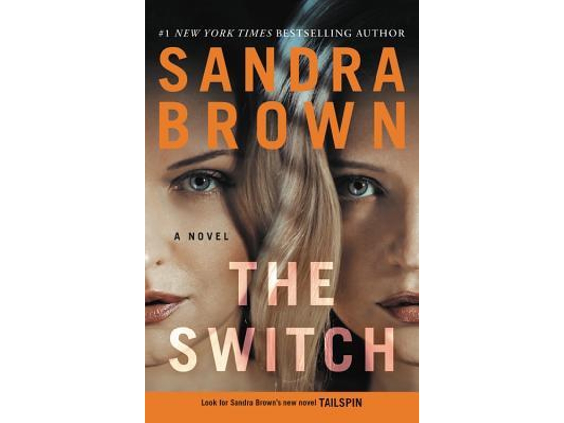 Livro The Switch de Sandra Brown (Inglês)